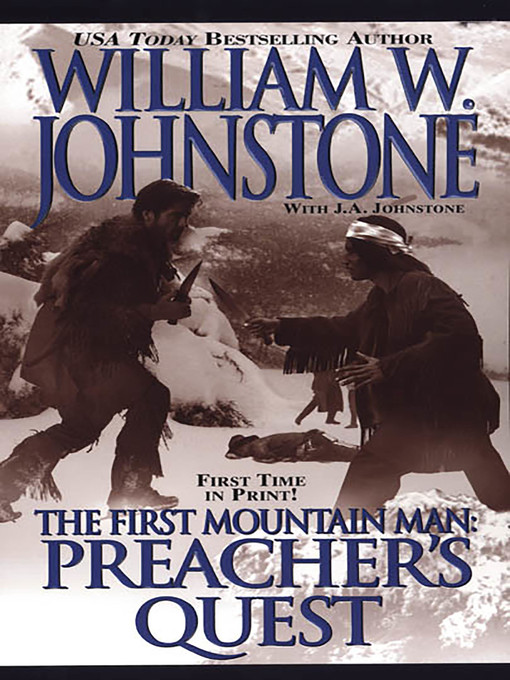 Title details for Preacher's Quest by William W. Johnstone - Available